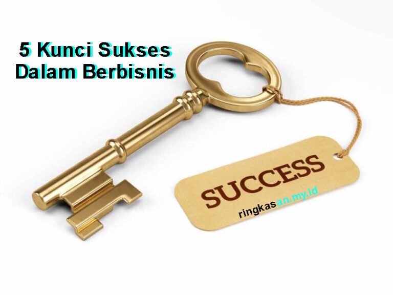 5 Kunci Sukses Dalam Berbisnis